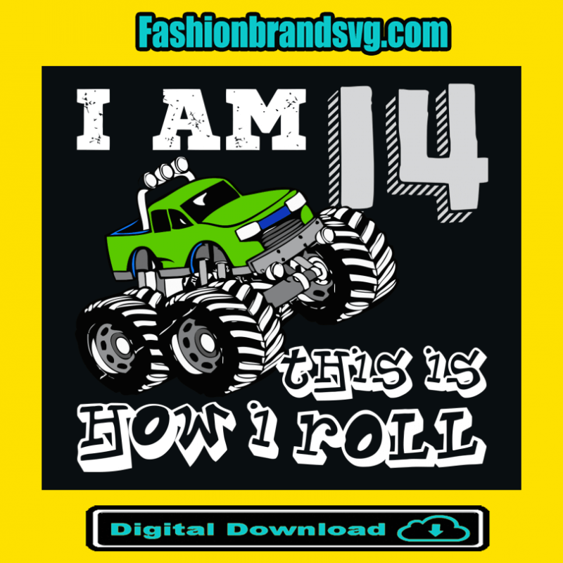 I Am 14 This Is How I Roll Svg