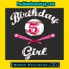 Baseball 5th Birthday Girl Svg