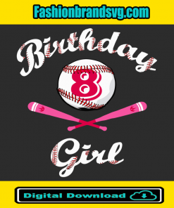 Baseball 8th Birthday Girl Svg