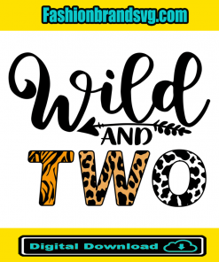 Wild And Two Birthday Svg