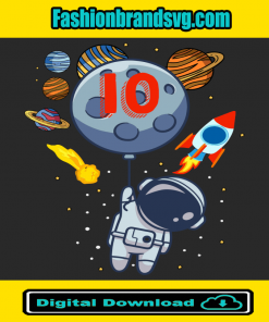 10th Birthday Astronaut Planets Svg