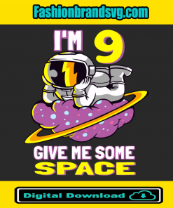 Im 9 Give Me Some Space Svg