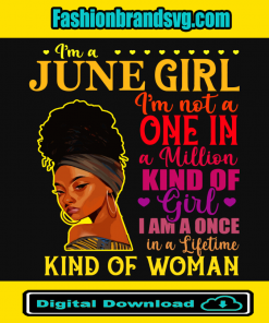 I Am A June Girl