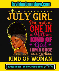 I Am A July Girl