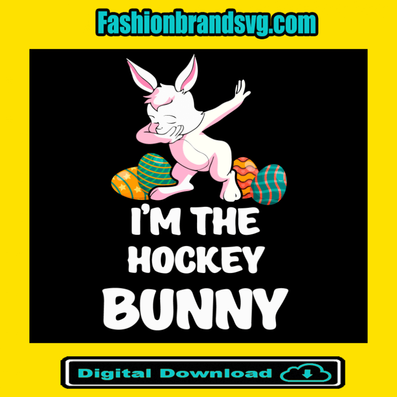 Im The Hockey Bunny Svg