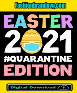 Easter Quarantine Edition Svg