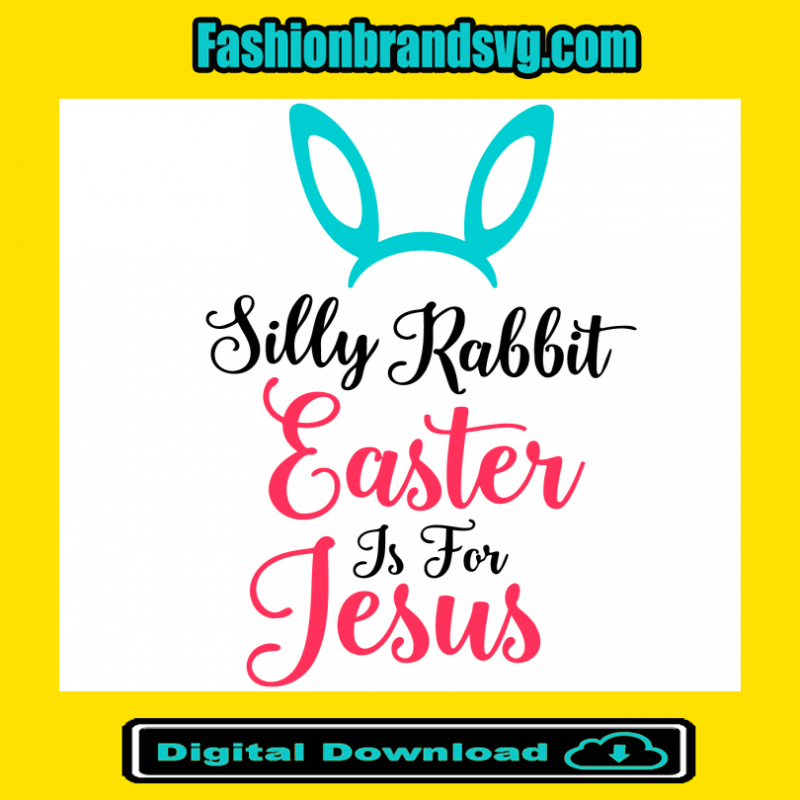 Easter Silly Rabbit Svg