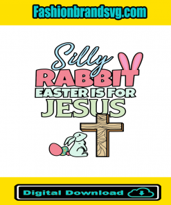 Silly Rabbit Easter Jesus