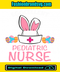 Eggcellent Pediatric Nurse Svg