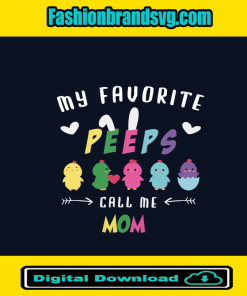 Favorite Peeps Call Me Mom