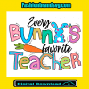 Bunnies Favorite Teacher Svg