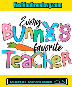 Bunnies Favorite Teacher Svg