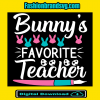 Easter Bunnys Favorite Teacher