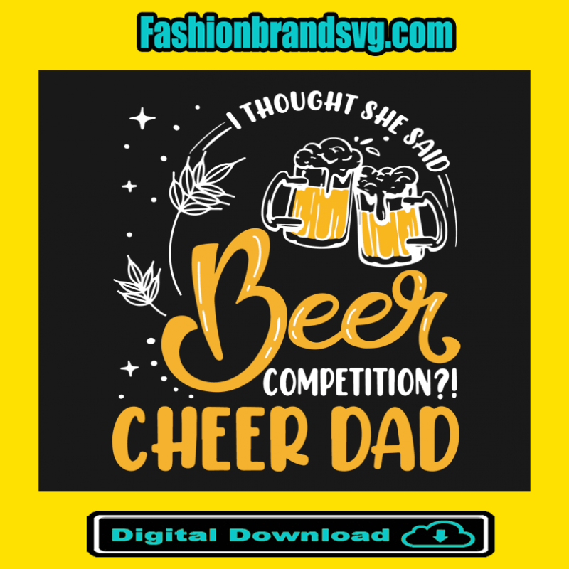Beer Cheer Dad Svg
