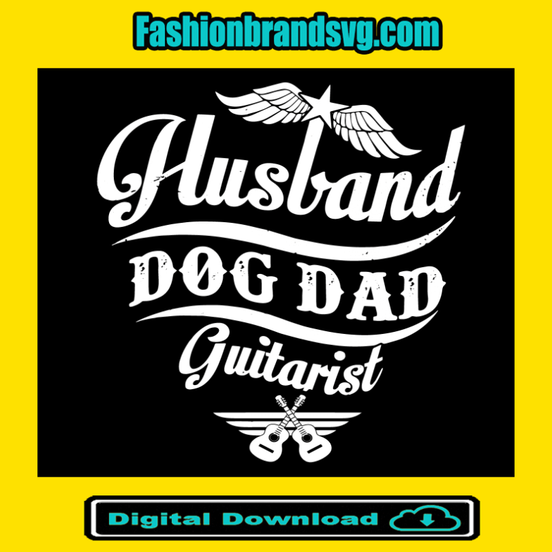 Husband Dog Dad Guitarist