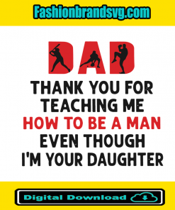 Dad Thank You For Teaching Me