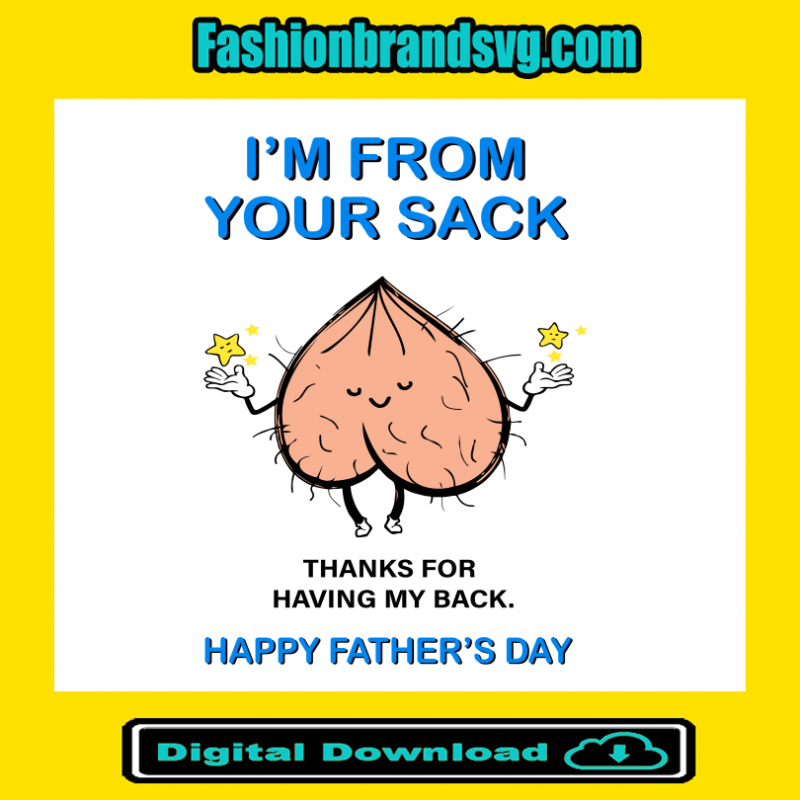 Im From Your Sack