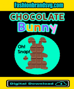 Chocolate Bunny Oh Snap