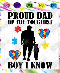 Proud Dad Of The Toughest