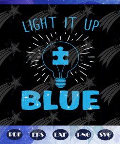 Light It Up Blue svg
