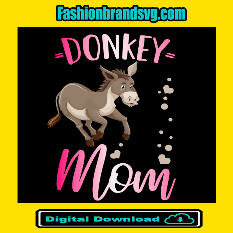 Donkey Mom Svg