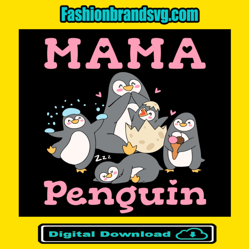 Mama Penguin Mothers Day