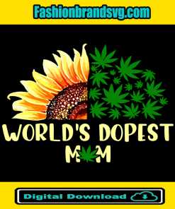 World Is Dopest Mom Sunflower