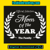 Mom Of The Year Award Svg