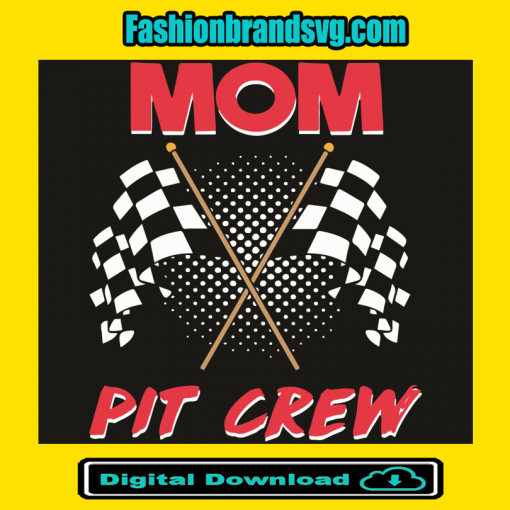 Mom Pit Crew Racing Svg