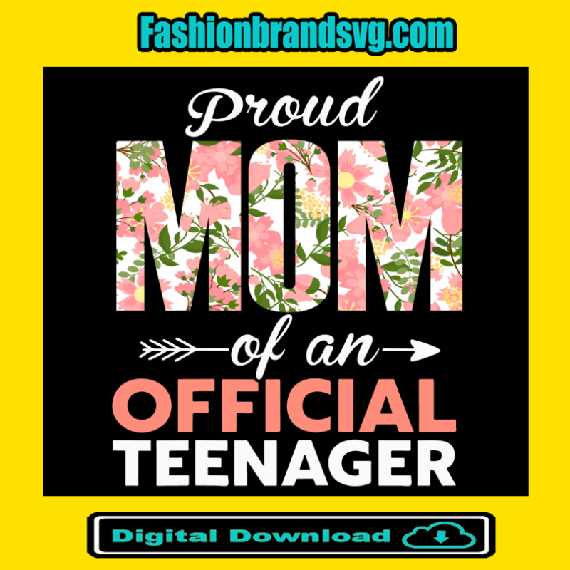 Proud Mom Of Teenager Svg