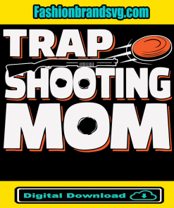 Trap Shooting Mom Svg