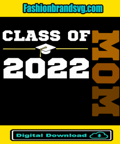 Class Of 2022 Senior Mom
