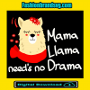 Mama Llama Needs No Drama