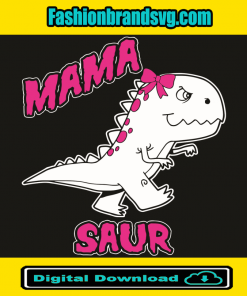 Mama Saur Dinosaur Svg