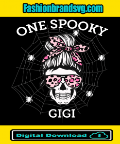 One Spooky Gigi Svg