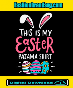 This Is My Easter Pajama Shirt