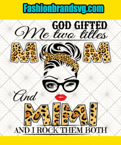 God Gifted Mom And Mimi