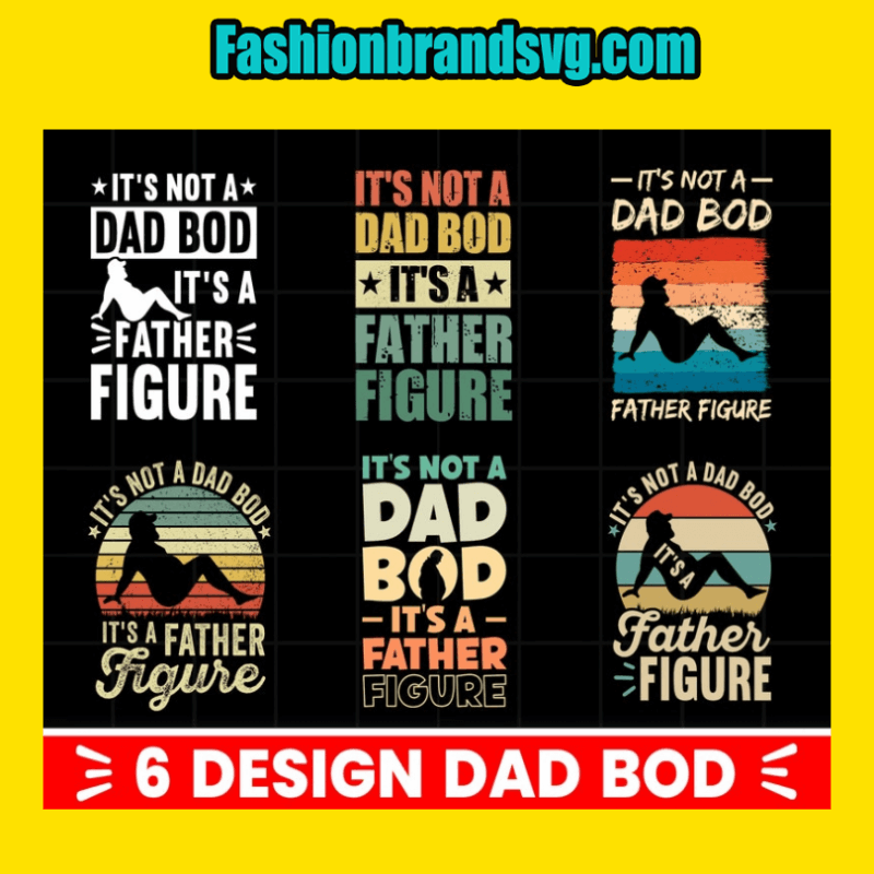 Funny Fathers Day Dad Bod