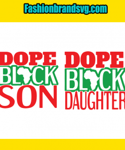 Dope Black Son Dad