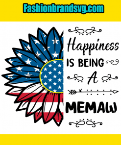 Happiness Is Being A Memaw