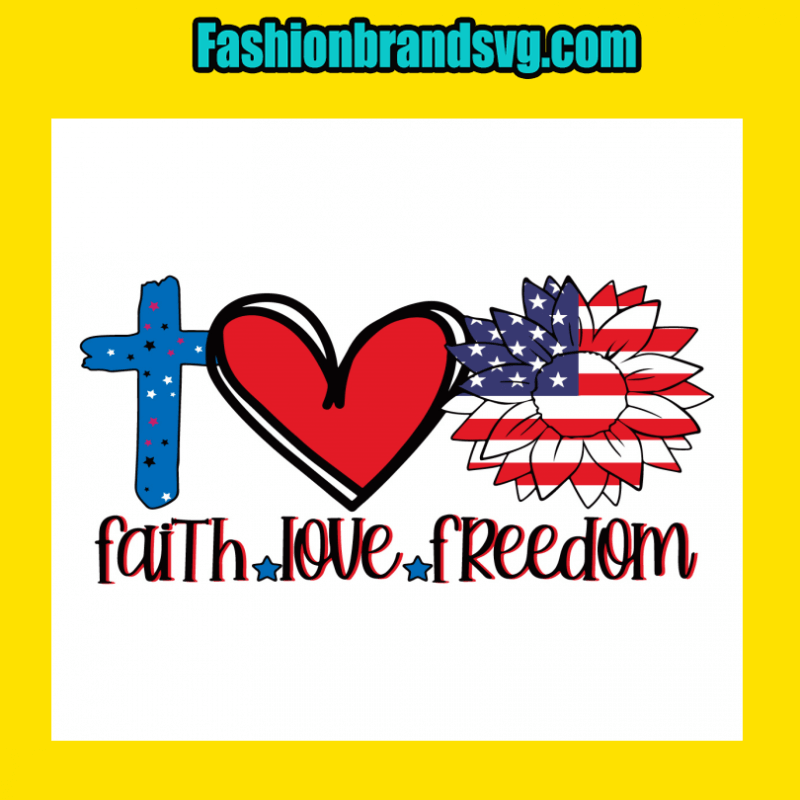Faith Love Freedom