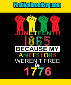 Juneteenth 1865 Because My Ancestors
