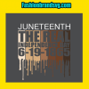 Juneteenth The Real Independence