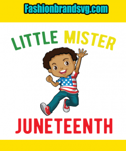 Little Mister Juneteenth Svg