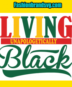 Living Unapologetically Black