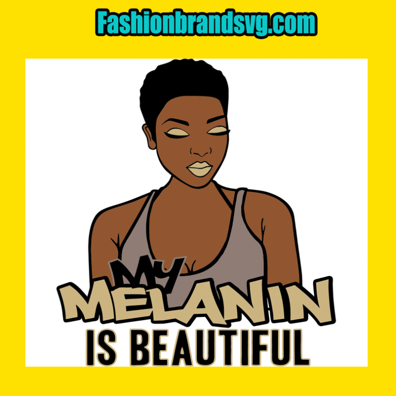 Melanin Is Beautiful